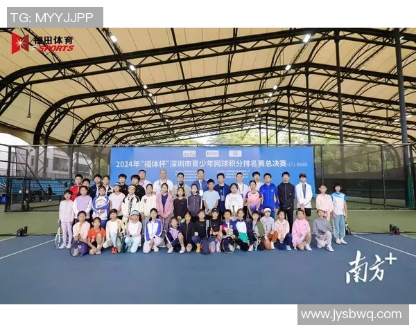 深圳网球队在杯赛中的状态分析与表现评估 深圳网球队在杯赛中的状态分析与表现评估